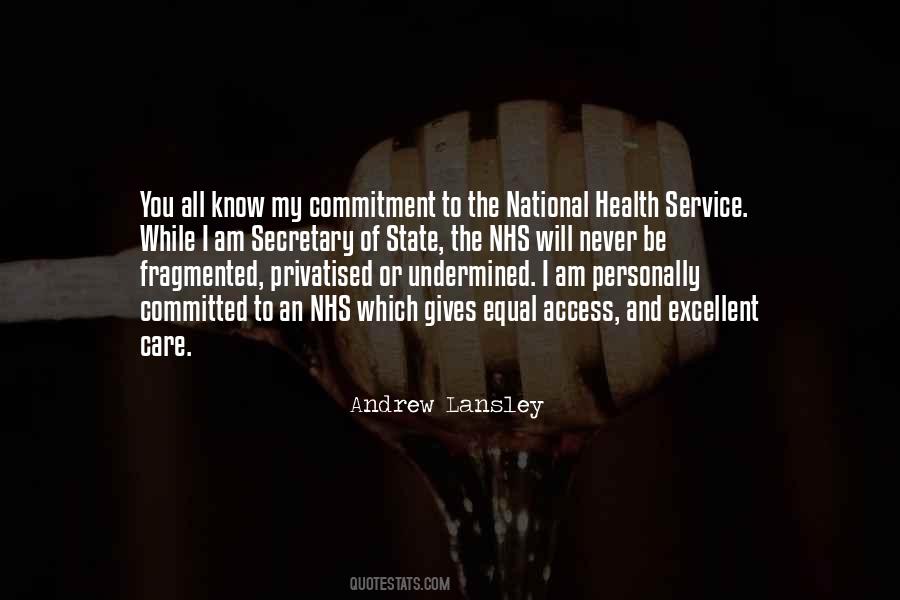 Andrew Lansley Quotes #504813