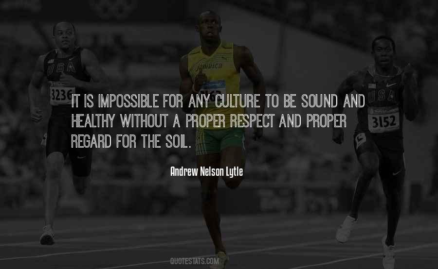 Andrew Nelson Lytle Quotes #1779611