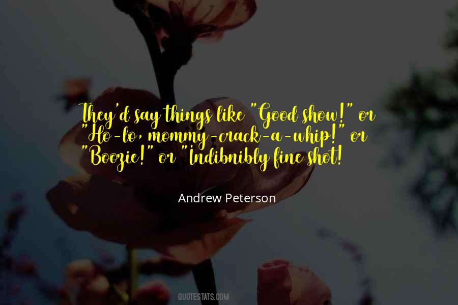 Andrew Peterson Quotes #1368518