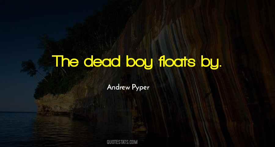 Andrew Pyper Quotes #1069739