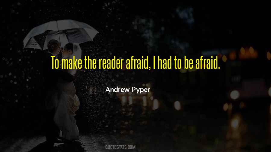 Andrew Pyper Quotes #124747