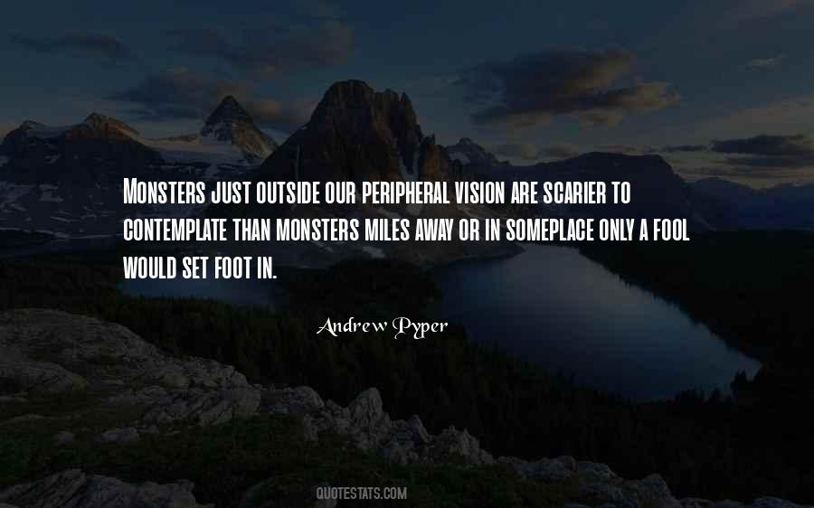 Andrew Pyper Quotes #663476