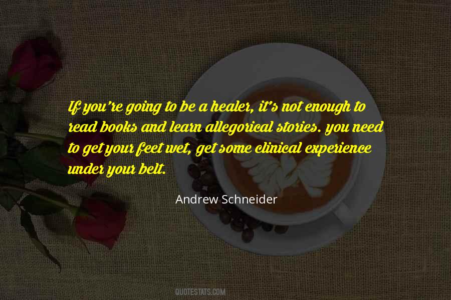 Andrew Schneider Quotes #1461762