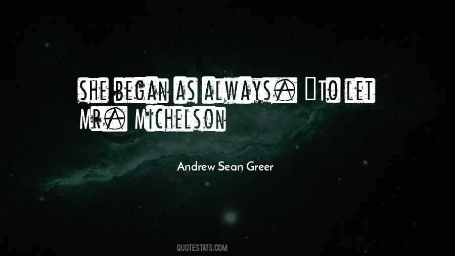 Andrew Sean Greer Quotes #700111