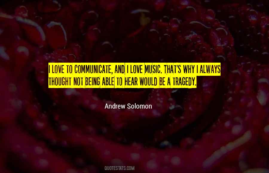 Andrew Solomon Quotes #353920