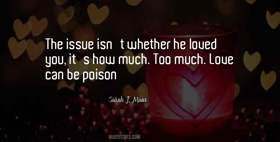 Quotes About Poison Love #306599