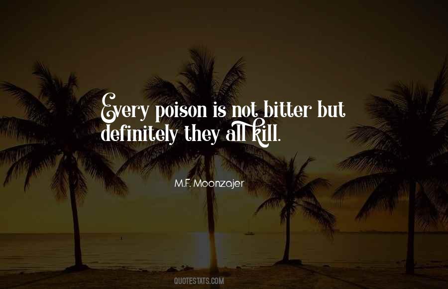 Quotes About Poison Love #582551