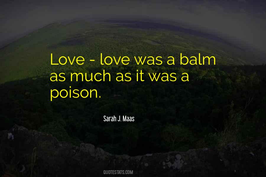 Quotes About Poison Love #731394