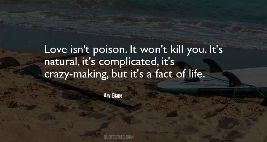 Quotes About Poison Love #860321