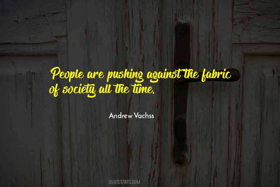 Andrew Vachss Quotes #1128368