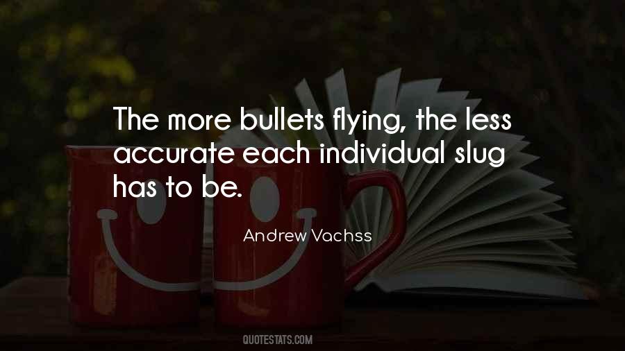 Andrew Vachss Quotes #399389