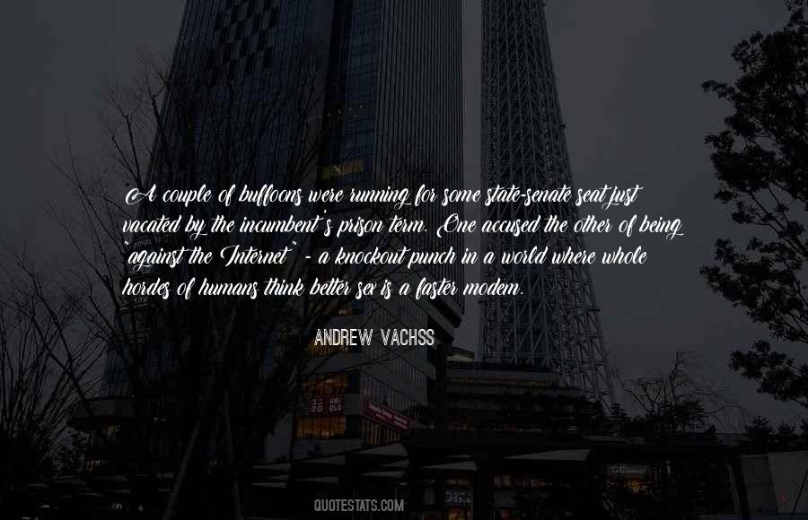 Andrew Vachss Quotes #637925