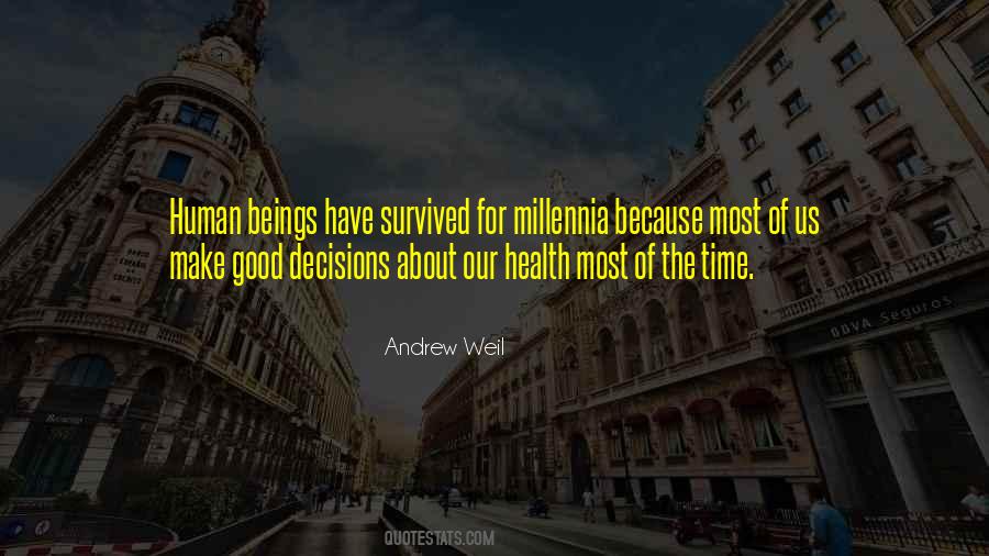 Andrew Weil Quotes #1013553