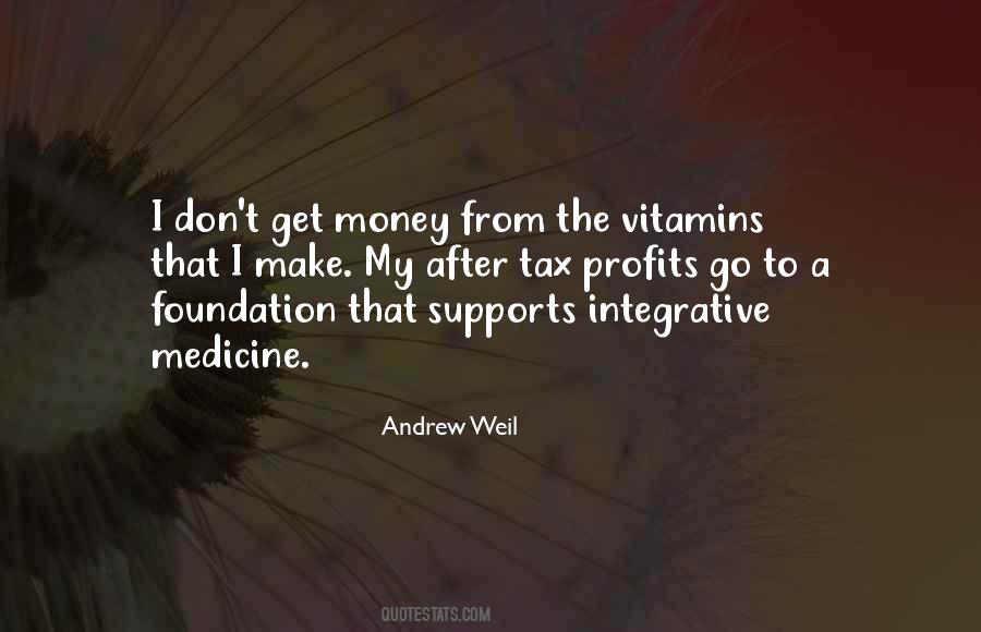 Andrew Weil Quotes #1163574