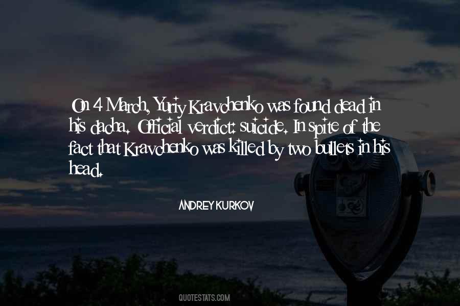 Andrey Kurkov Quotes #1484262