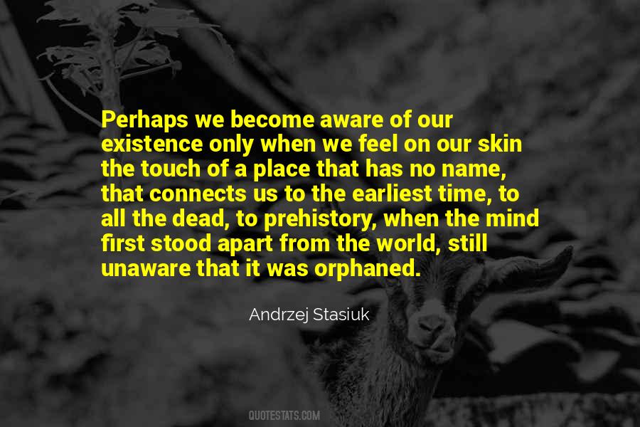 Andrzej Stasiuk Quotes #298618