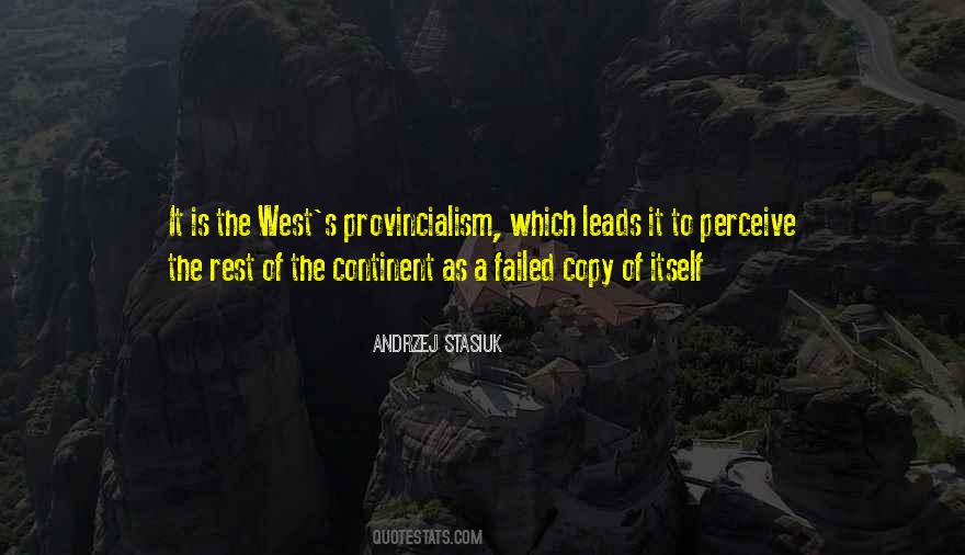 Andrzej Stasiuk Quotes #779500