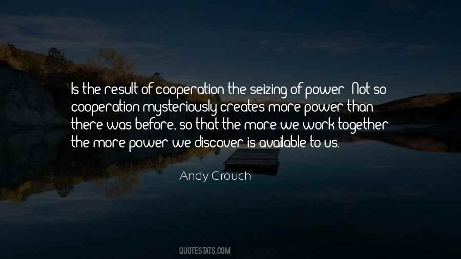 Andy Crouch Quotes #1339652