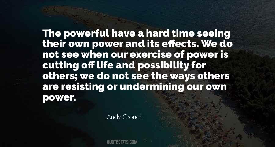 Andy Crouch Quotes #810976