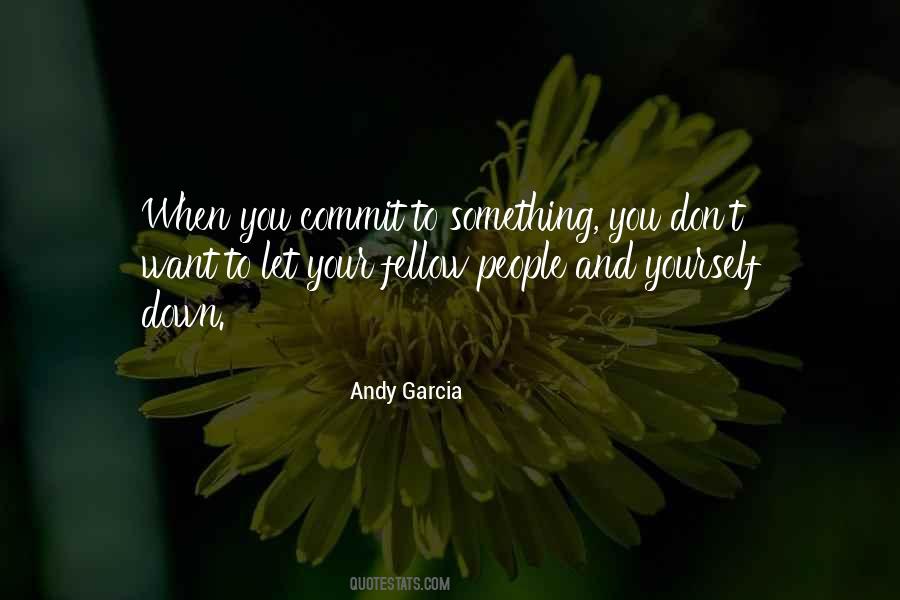 Andy Garcia Quotes #1142486