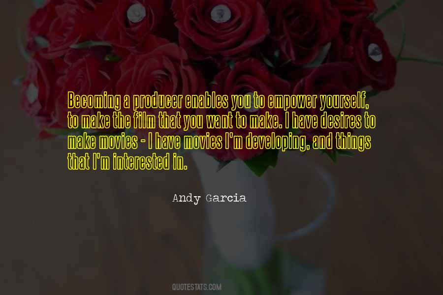 Andy Garcia Quotes #813431