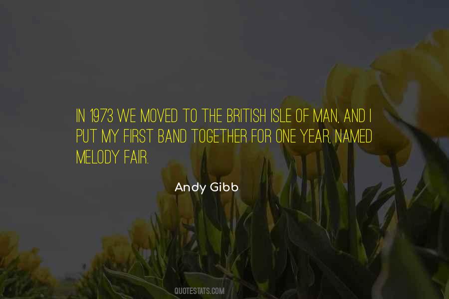 Andy Gibb Quotes #1799108