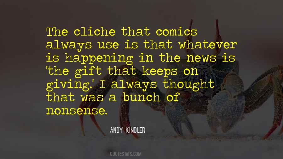 Andy Kindler Quotes #1377389