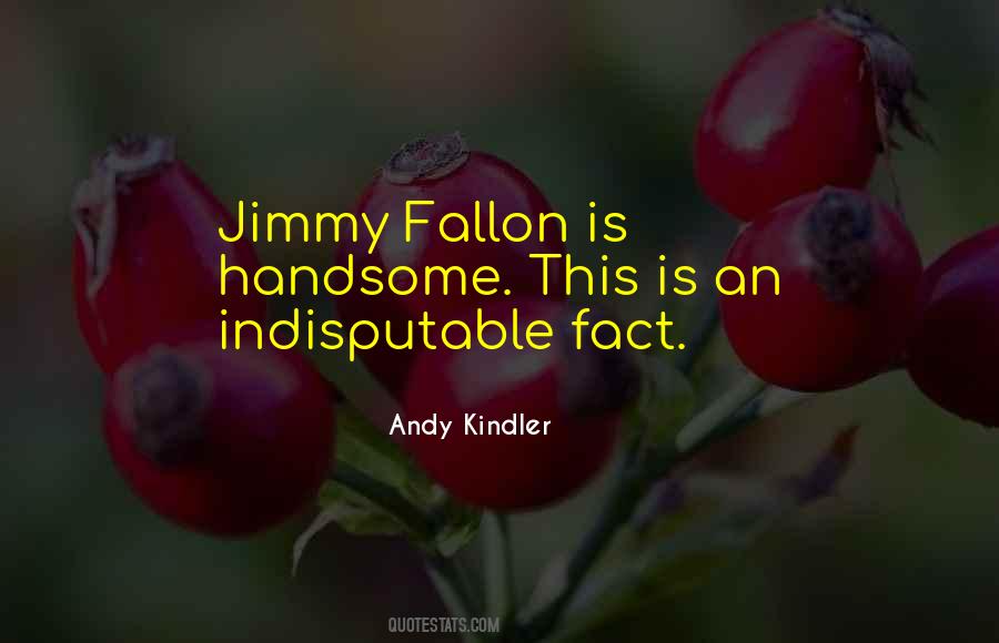 Andy Kindler Quotes #1408057