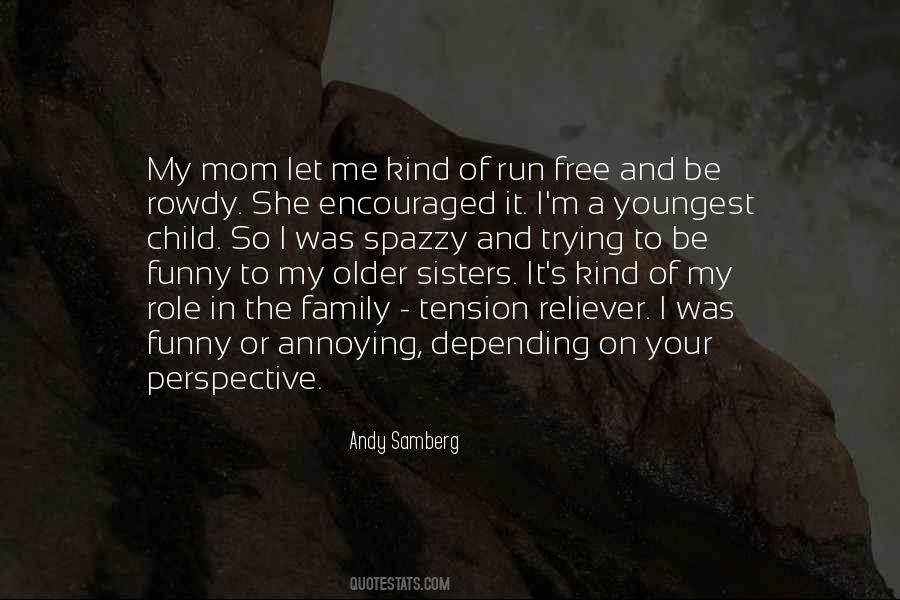 Andy Samberg Quotes #1421690