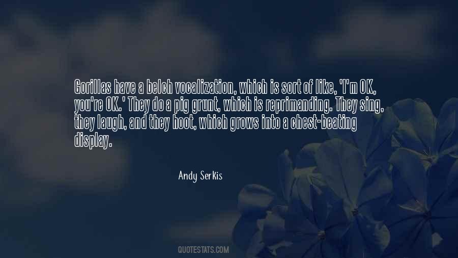 Andy Serkis Quotes #206813