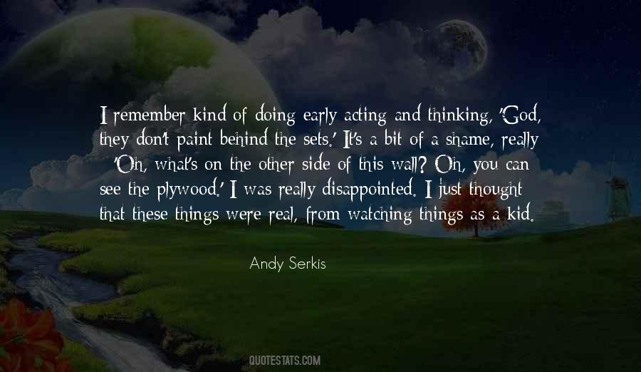 Andy Serkis Quotes #599475