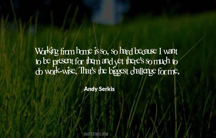 Andy Serkis Quotes #763637