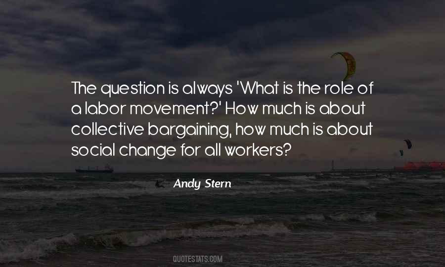 Andy Stern Quotes #306402