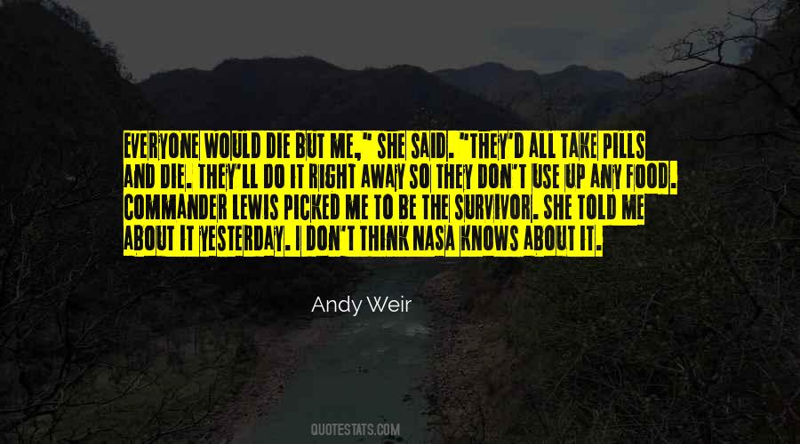 Andy Weir Quotes #358567
