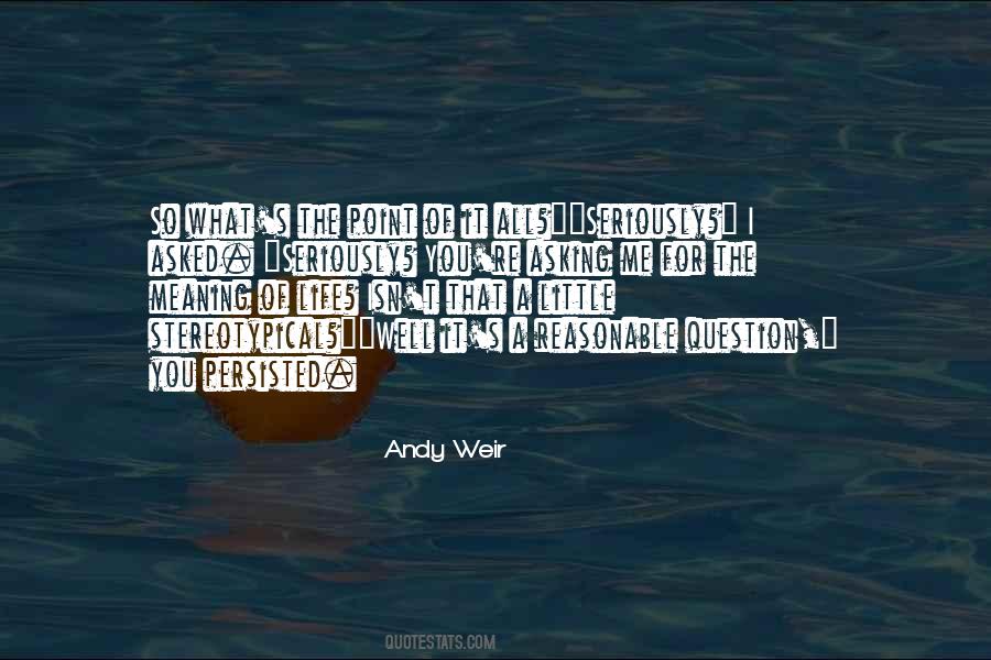 Andy Weir Quotes #7052