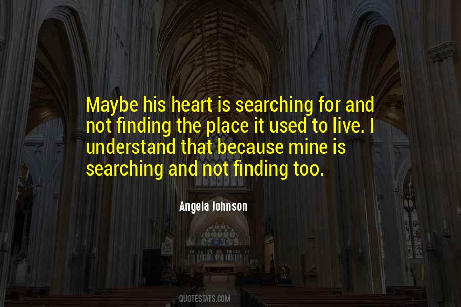 Angela Johnson Quotes #612479