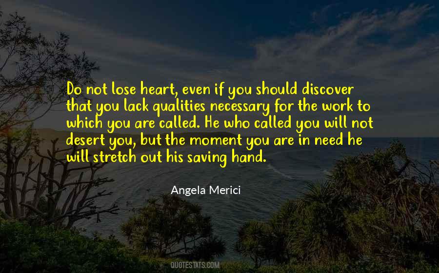 Angela Merici Quotes #1125442