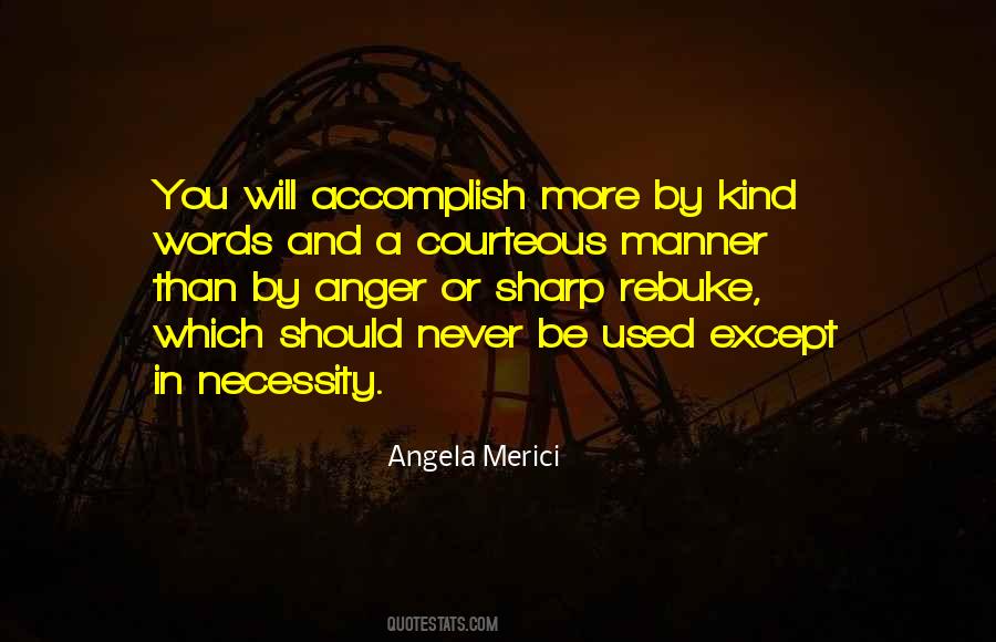 Angela Merici Quotes #1746924