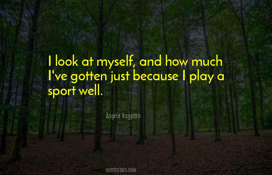 Angela Ruggiero Quotes #928709