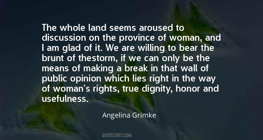 Angelina Grimke Quotes #1069898