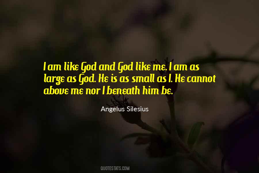 Angelus Silesius Quotes #1265679