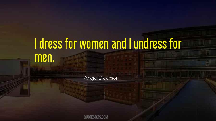 Angie Dickinson Quotes #892555