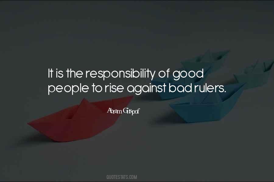 Quotes About Bad Rulers #844617