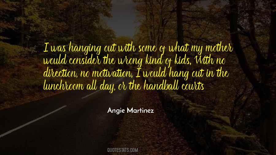 Angie Martinez Quotes #379362