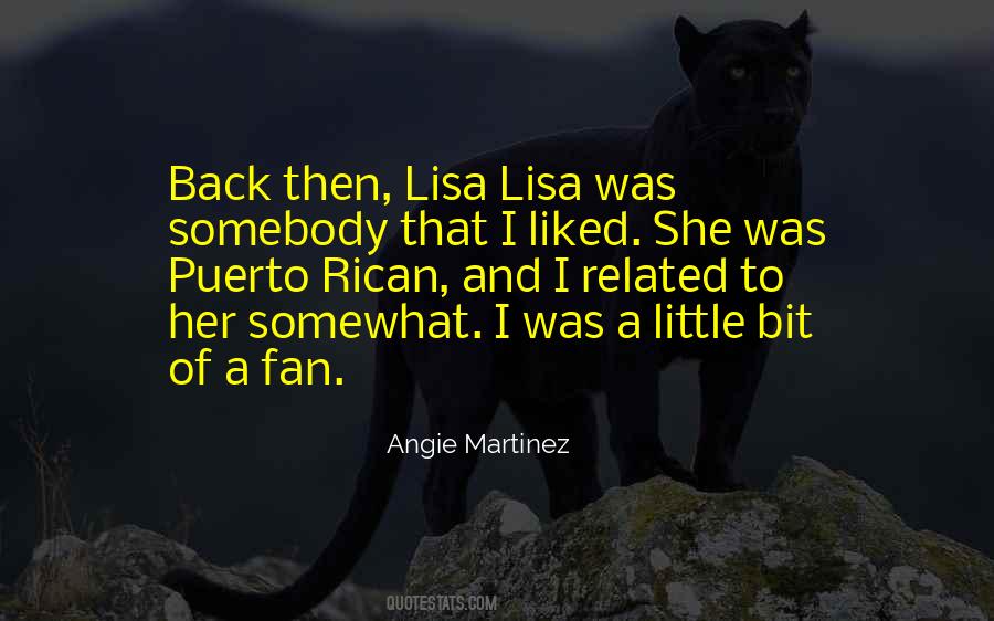 Angie Martinez Quotes #845512