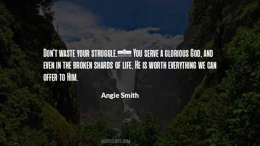 Angie Smith Quotes #1536267