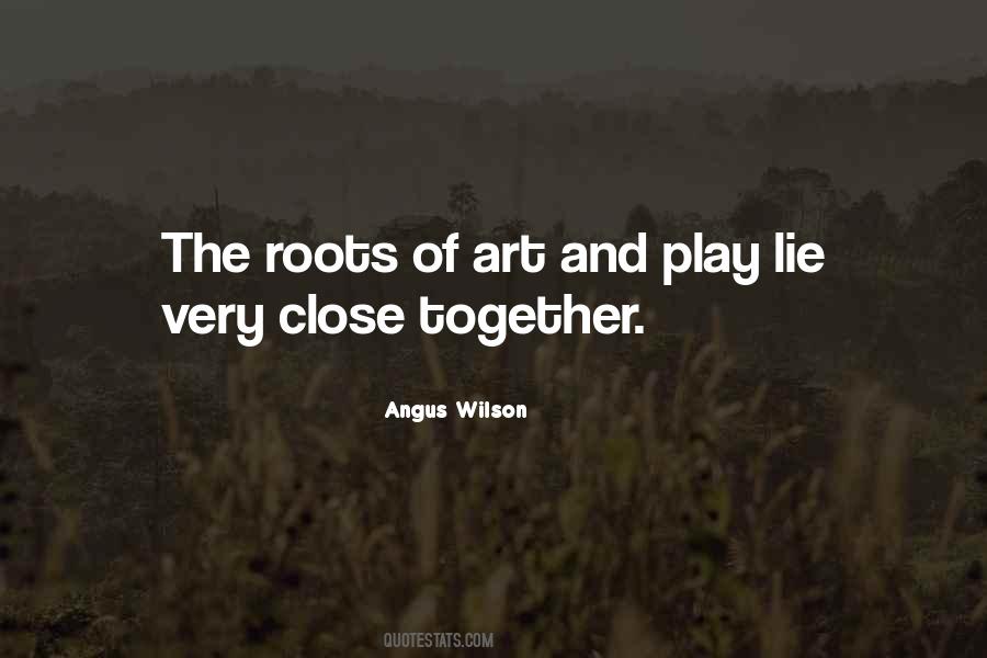 Angus Wilson Quotes #752277