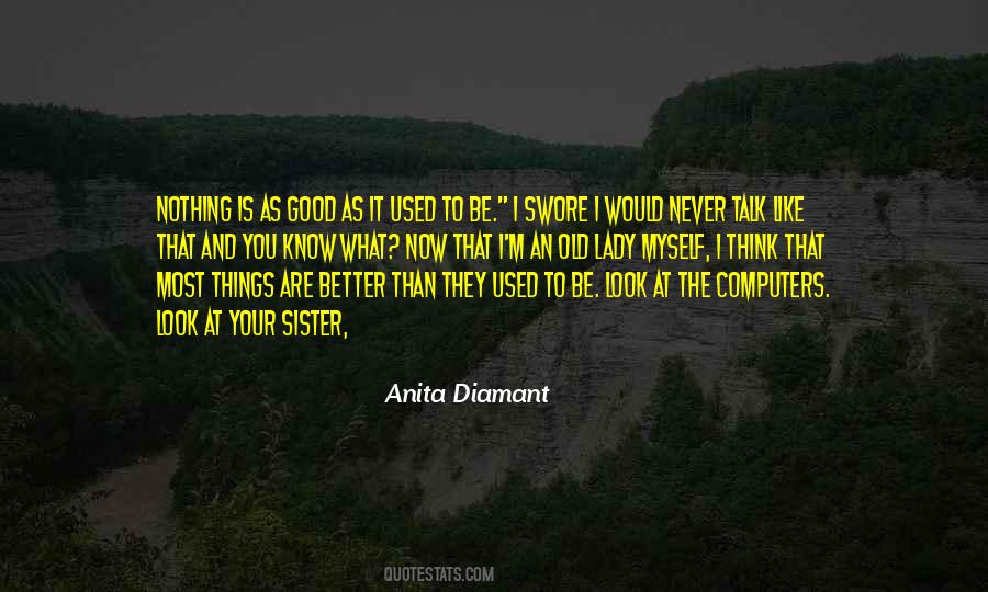 Anita Diamant Quotes #497349