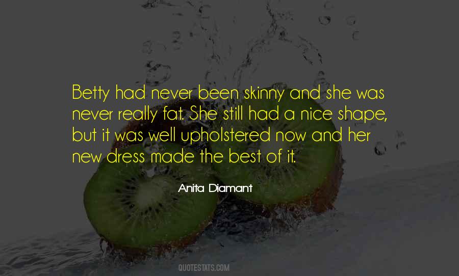 Anita Diamant Quotes #957609