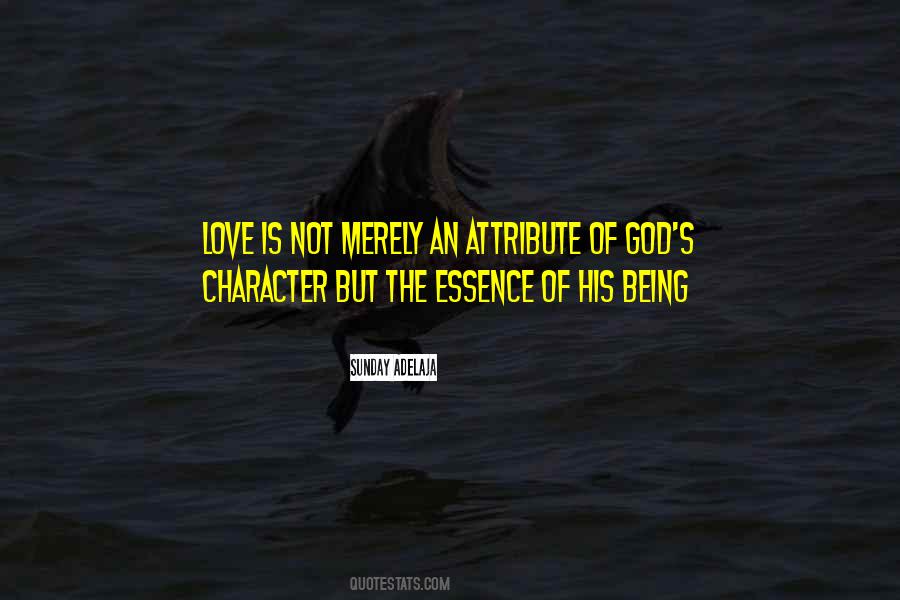 Quotes About God's Character #946123